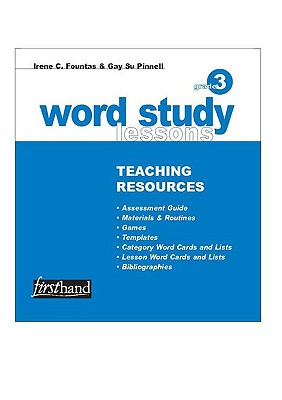 Word Study Lessons, Grade 3: Teaching Resources Isbn 0325006148 9780325006147 2004