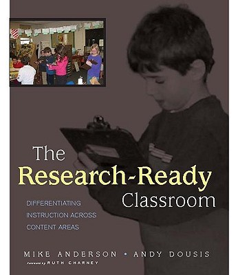 Image for The Research-Ready Classroom: Differentiating Instruction Across Content Areas The Research-Ready Classroom: Differentiating Instruction Across Content Areas