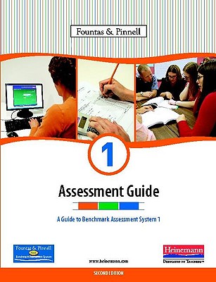 Benchmark Assessment System 1, Assessment Guide, Second Edition 2011