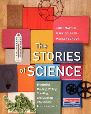 The Stories of Science: Integrating Reading, Writing, Speaking, and Listening into Science Instruction, 612