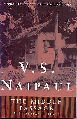 Image for The Middle Passage :Impressions of Five Colonial Societies