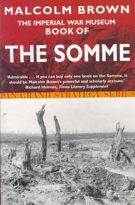 Imperial War Museum Book of the Somme.