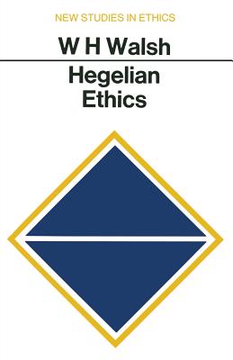 Image for Hegelian Ethics ; Hegelian Ethics Hegelian Ethics ; Hegelian Ethics