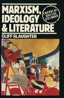 Image for Marxism, Ideology and Literature Marxism, Ideology and Literature