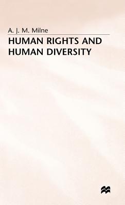 Human Rights and Human Diversity: An Essay in the Philosophy of Human Rights