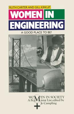 Women in Engineering: A Good Place To Be