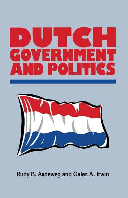 Dutch Government and Politics (Comparative Government and Politics)