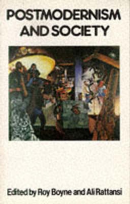 Image for Postmodernism And Society (Communications and Culture) Postmodernism And Society (Communications and Culture)