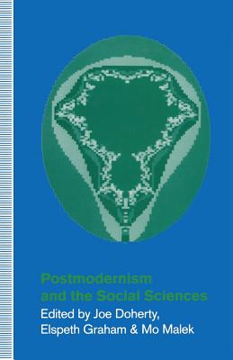 Image for Postmodernism and the Social Sciences Postmodernism and the Social Sciences