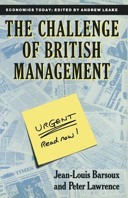 The Challenge of British Management (Economics Today, 1)