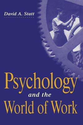 Image for Psychology and the World of Work Psychology and the World of Work