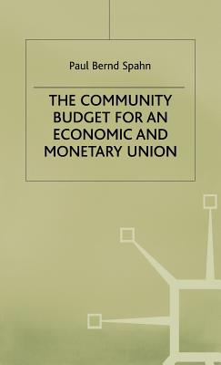 The Community Budget for an Economic and Monetary Union