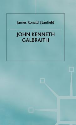 John Kenneth Galbraith (Contemporary Economists)