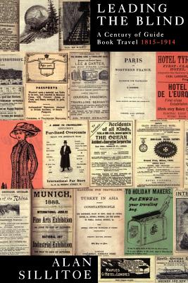 Leading the Blind: A Century of Guide Book Travel 1815-1914