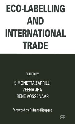 Eco-Labelling and International Trade