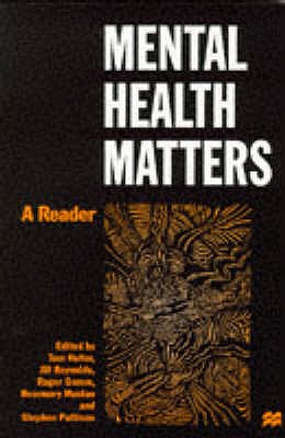 Mental Health Matters : A Reader