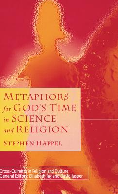 Metaphors For God's Time in Science and Religion