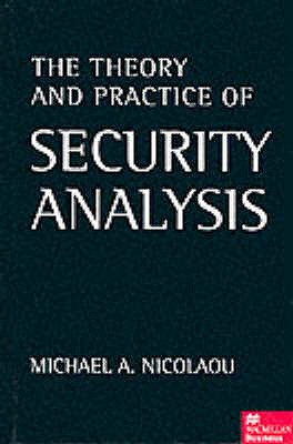 The Theory and Practice of Security Analysis
