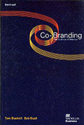 Co-Branding: The Science of Alliance (Macmillan Business)