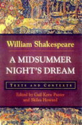 A Midsummer Night's Dream: Texts and Contents
