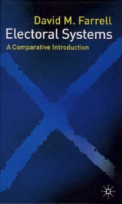 Electoral Systems: A Comparative Introduction