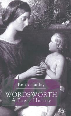Wordsworth: A Poets History
