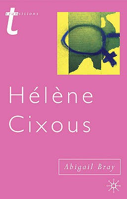 Helene Cixous (Transitions)