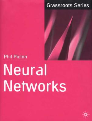 Neural Networks (Grassroots Series)