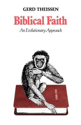 Biblical Faith: An Evolutionary Approach