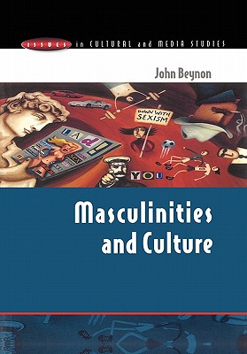 Masculinities And Culture
