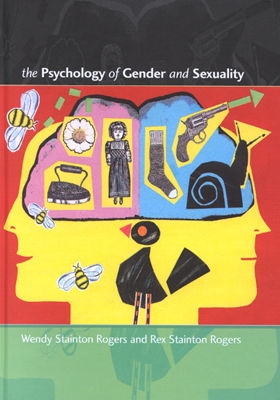 The Psychology of Gender and Sexuality : An Introduction