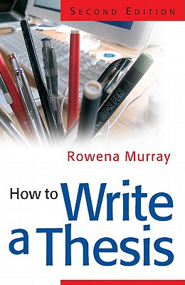 How to Write a Thesis