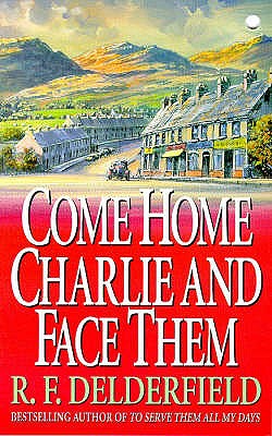 Come Home Charlie and Face Them