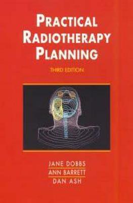 Image for Practical Radiotherapy Planning Practical Radiotherapy Planning