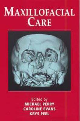 Maxillofacial Care: A Nursing Handbook