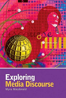 Exploring Media Discourse
