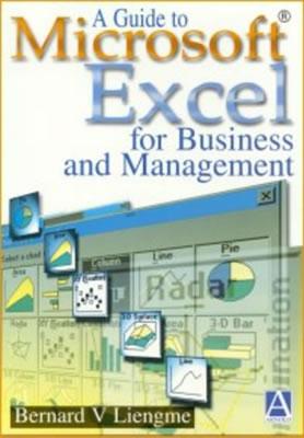 A Guide to Microsoft Excel for Business and Management
