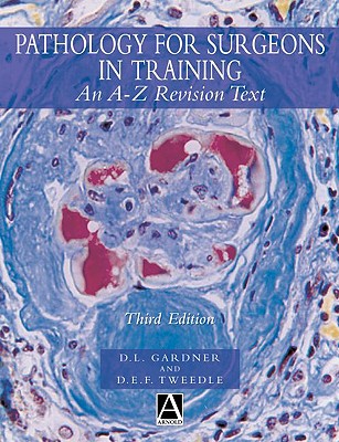 Pathology for Surgeons in Training