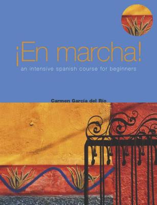 En Marcha: An Intensive Spanish Course for Beginners (Access Language Series) (Spanish Edition)