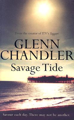 Savage Tide (A Steven Madden Mystery) Chandler, Glenn