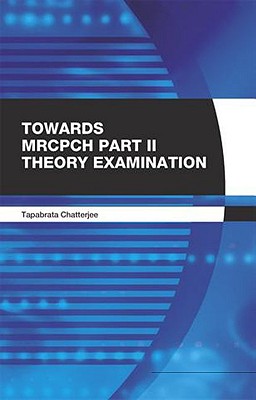 Towards Mrcpch: Theory Examination