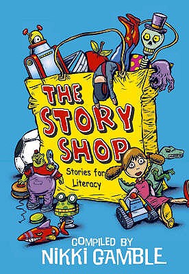 The Story Shop: Stories for Literacy