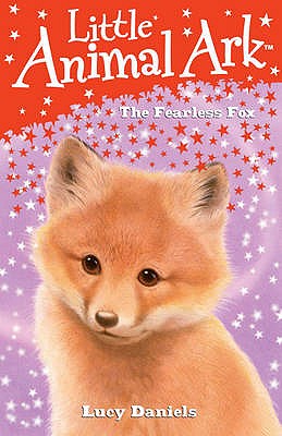 Little Animal Ark: 11: The Fearless Fox