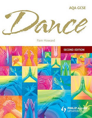 Dance Textbook: Aqa Gcse