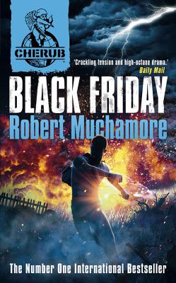 Black Friday (Cherub) [Hardcover] Muchamore, Robert