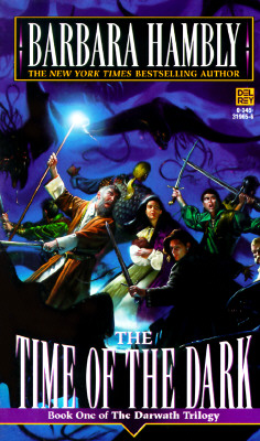 Image for The Time of the Dark (The Darwath Trilogy, Book 1)