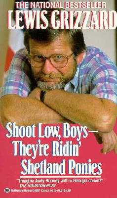 Shoot Low, Boys-They're Ridin' Shetland Ponies
