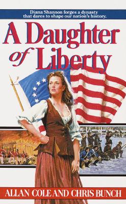 A Daughter of Liberty (The Shannon Family Saga, Bk. 1)