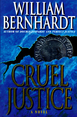 Cruel Justice Signed by Author