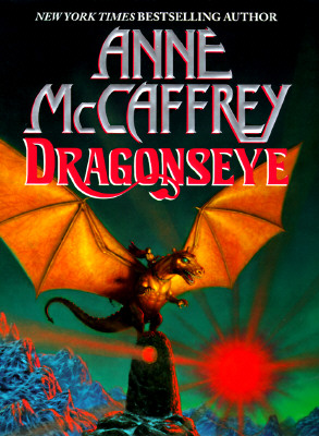 Image for Dragonseye (Dragonriders of Pern Series)